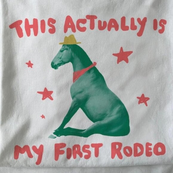 This actually is my first rodeo - horse t shirt - Picture 2 of 4